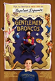 Gentlemen Broncos Review